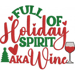 Full Of Holiday Spirit Aka Wine