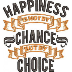 Happiness is a Choice Quote 