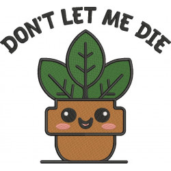 Don't Let Me Die