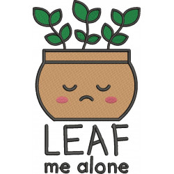 Leaf Me Alone
