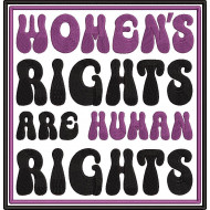 Womens Rights Are Human Rights