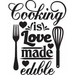 Cooking Is Love Made Edible