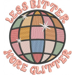 Less Bitter More Glitter