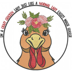 I'm a Crazy Chicken Lady 