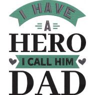 My Dad My Hero