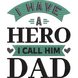My Dad My Hero