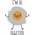 I'm So Eggcited