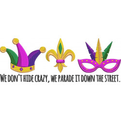  We Don't Hide Crazy Quote