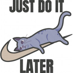 Just Do It Later Lazy Cat