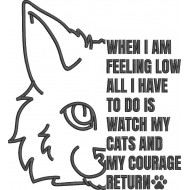 Cats And My Courage Quote