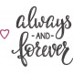 Always and Forever Always and Forever