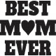 Best Mom Ever