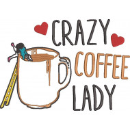 Crazy Coffee Lady Embroidery Design