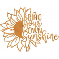 Bring Your Own Sunshine Embroidery Design