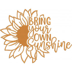 Bring Your Own Sunshine Embroidery Design