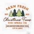 Farm Fresh Christmas Trees