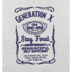 Generation X Stay Feral Quote