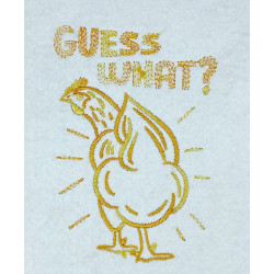 GUESS WHAT HEN