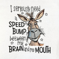Speed Bump Donkey Funny Saying