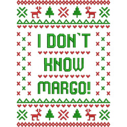 I Don't Know Margo