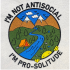 I'm Not Antisocial