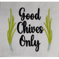 Good Chives Only
