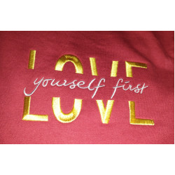 Love Yourself First Quote Embroidery Design