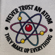 Never Trust An Atom They Make Up Everything