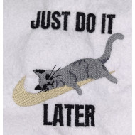 Just Do It Later Lazy Cat