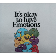 It's Okay To Have Emotions