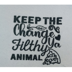 Keep The Change Ya Filthy Animal Movie Quote 