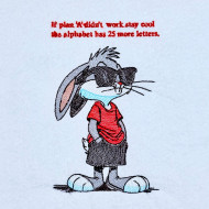 Bugs Bunny Attitude Quote