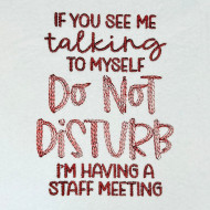 Do Not Disturb Me Funny Quote