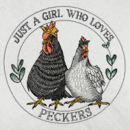 Just A Girl Who Loves Peckers Funny Quote 