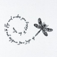 Makes You Alive Dragonfly Quote