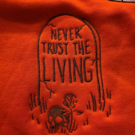 Never Trust The Living