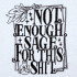 Not Enough Sage Funny Design