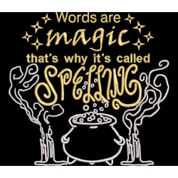 Words Are Magic Quote