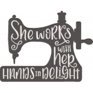 She Works Machine Quote