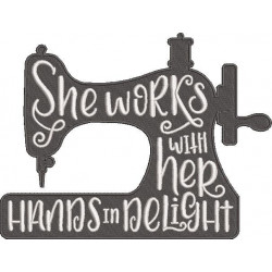 She Works Machine Quote