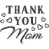 Thank you Mom Embroidery Design