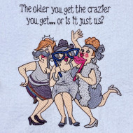 Older And Crazier Funny Girl Friends