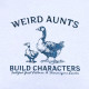 Weird Aunts Build Characters Funny Duck Saying Weird Aunts Build Characters Funny Duck Saying