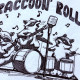 Raccoon Roll Raccoon Roll