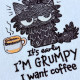 Grumpy Coffee Cat Funny Saying Grumpy Coffee Cat Funny Saying