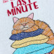 Don't Rush Me Funny Cat Saying