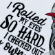 I Rolled My Eyes Funny Donkey Saying