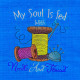 My Soul Is Fed Sewing Quote - Free in July Value Pack My Soul Is Fed Sewing Quote - Free in July Value Pack
