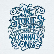 We Are All Stories Quote