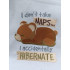 I Hibernate Cute Bear Quote 
